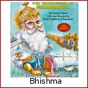 Bhishma - The Warrior Who Defied Death