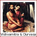Vishwamitra and Durvasa - the Raging Rishis