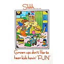 Fun and Grown Ups