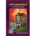 Gita-Madhurya - The Melody Eternal
