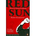 Red Sun - Travels in Naxalite Country