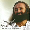 Secrets of Relationships - (Includes a Talks in CD by Sri Sri Ravi Shankar)