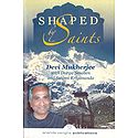 Shaped by Saints