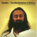 Buddha - The Manifestation of Silence