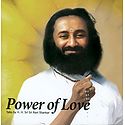 Power of Love - (Includes a Free Discourses in CD by Sri Sri Ravishankar)