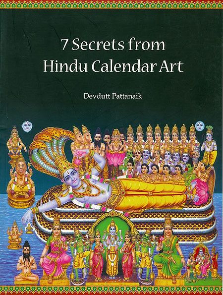 7 Secrets from Hindu Calendar Art