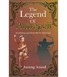 The Legend of Amrapali - An Enchanting Saga Buried within the Sands of Time
