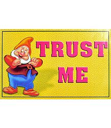 Trust Me