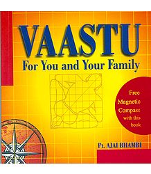 Vaastu For You and Your Family