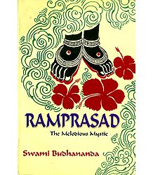 Ramprasad - The Melodious Mystic