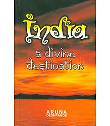 India a Divine Destination