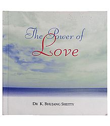 The Power of Love