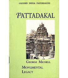 Pattadakal - Monumental Legacy