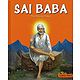 Sai Baba - The Divine Fakir