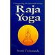 Raja Yoga - Conquering the Internal Nature